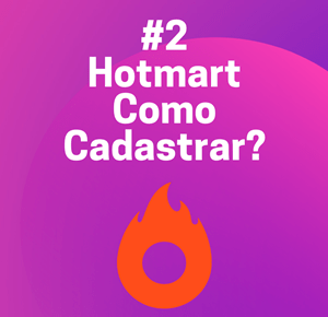 Como Cadastrar na Hotmart 2021 #2